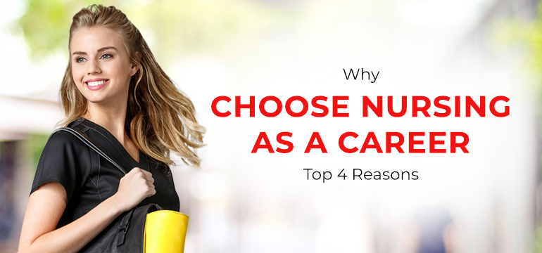 Why Choose Nursing