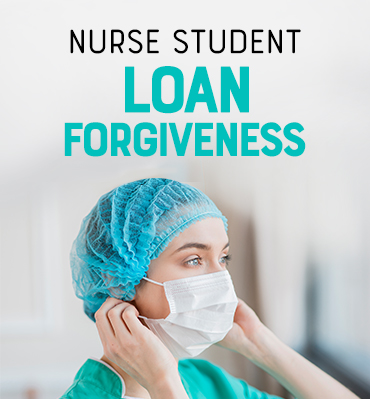 Nurse Student Loan Forgiveness